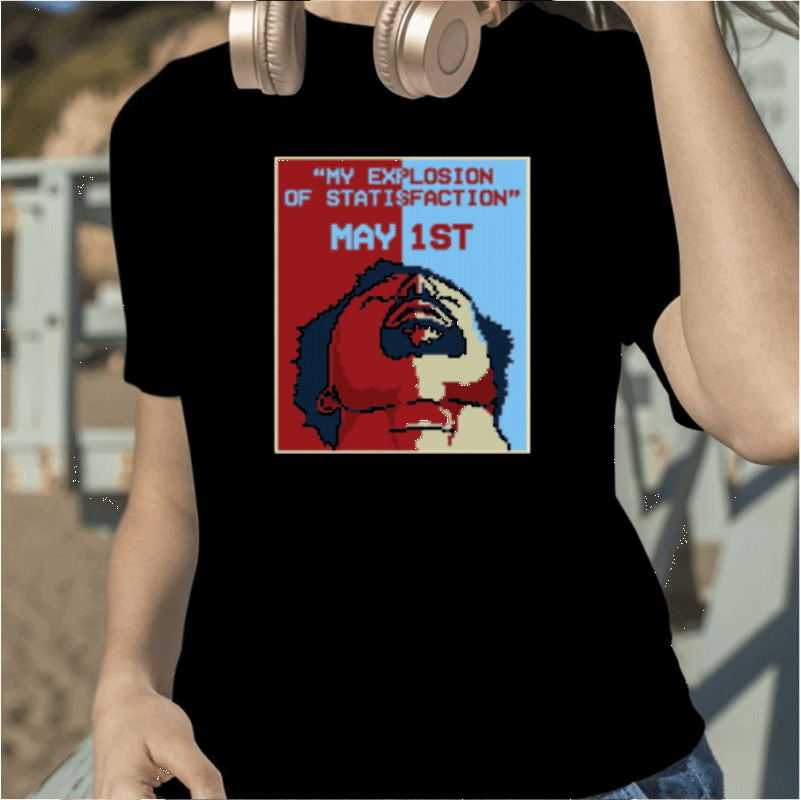 Therealrtu My Explosion Of Statisfaction May 1St Retro T-Shirt