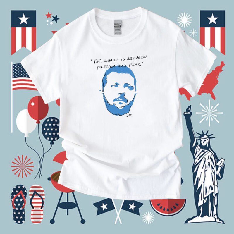 Official The Choice Is Between Freedom And Fear T-Shirt