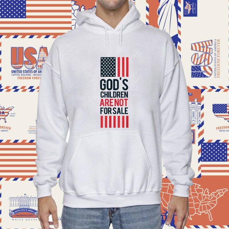 God's Children Are Not For Sale Shirt