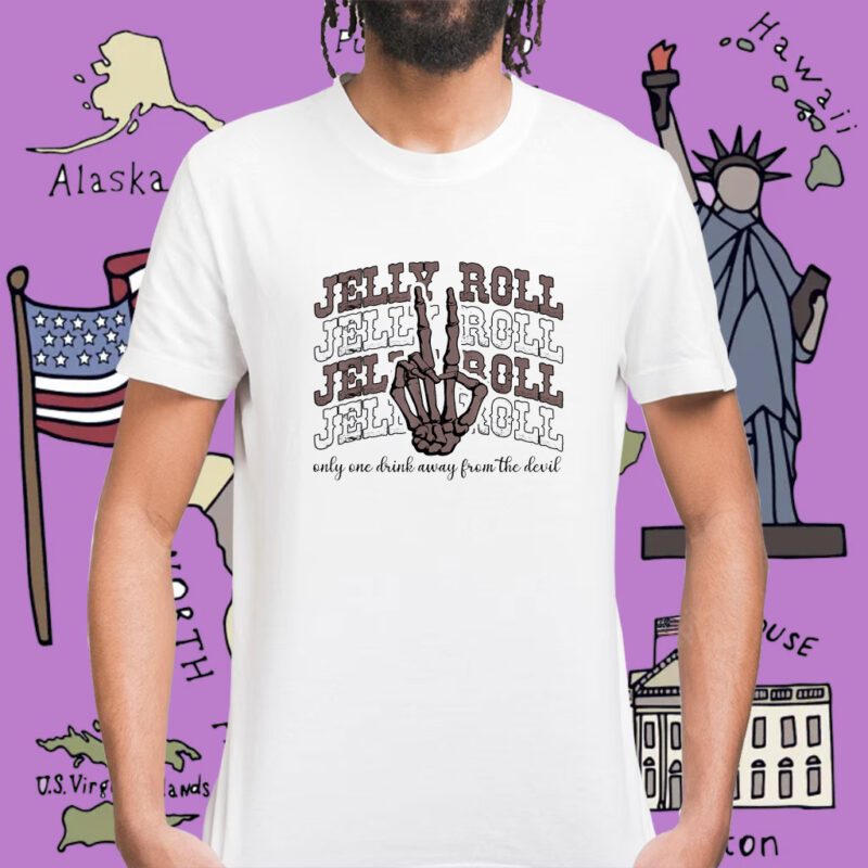 Jelly Roll Only One Drink Away From The Devil Country Music Shirt