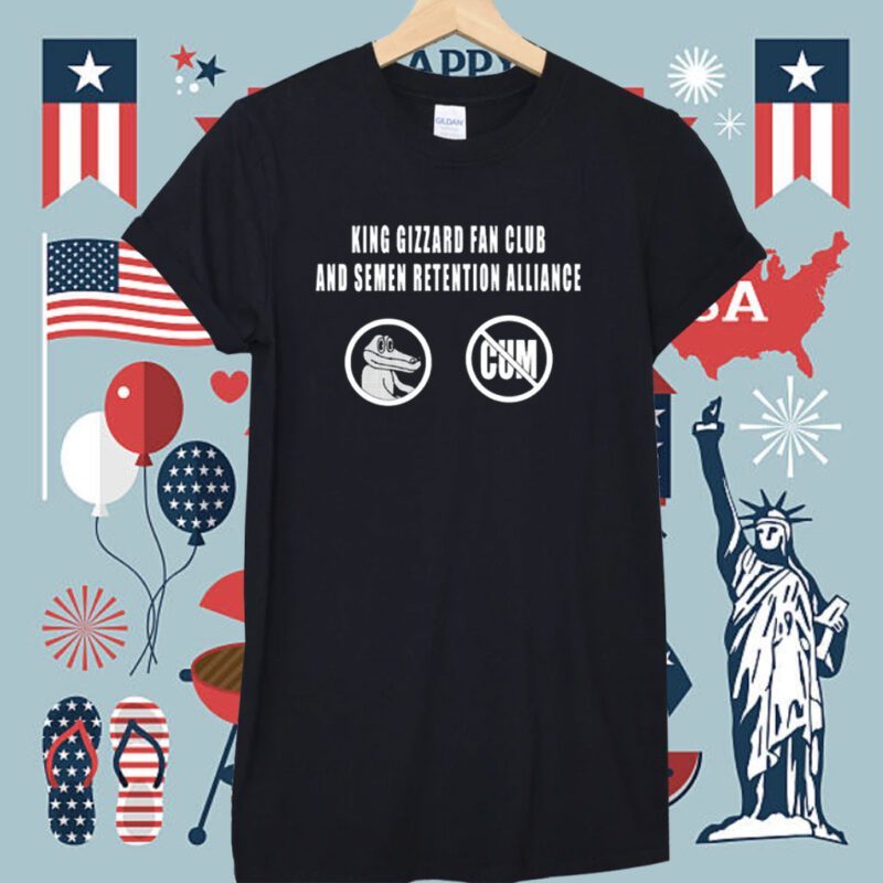 King Gizzard Club And Semen Retention Alliance Shirt