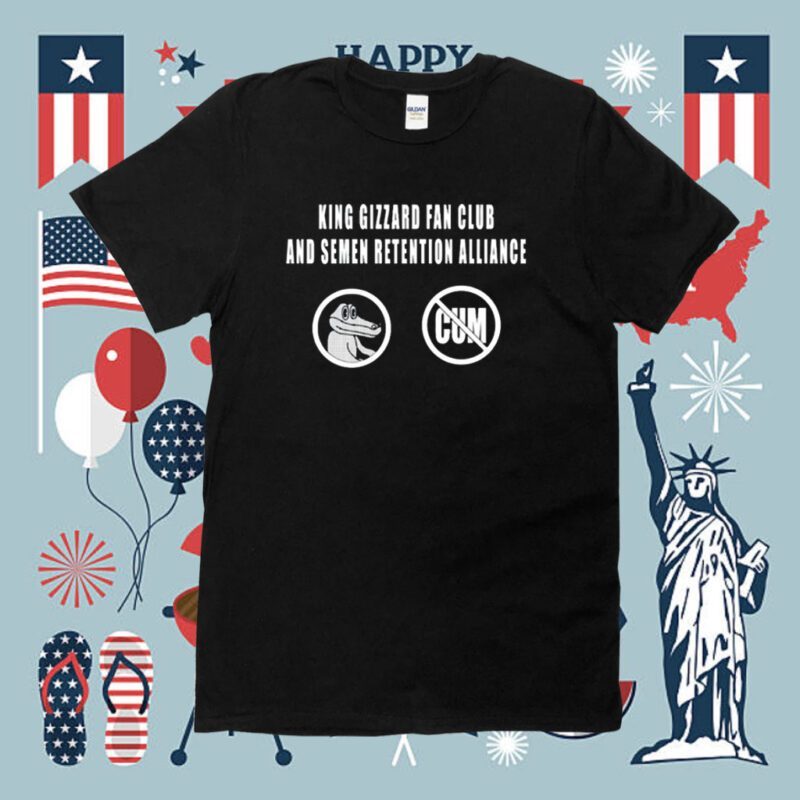 King Gizzard Club And Semen Retention Alliance Shirt