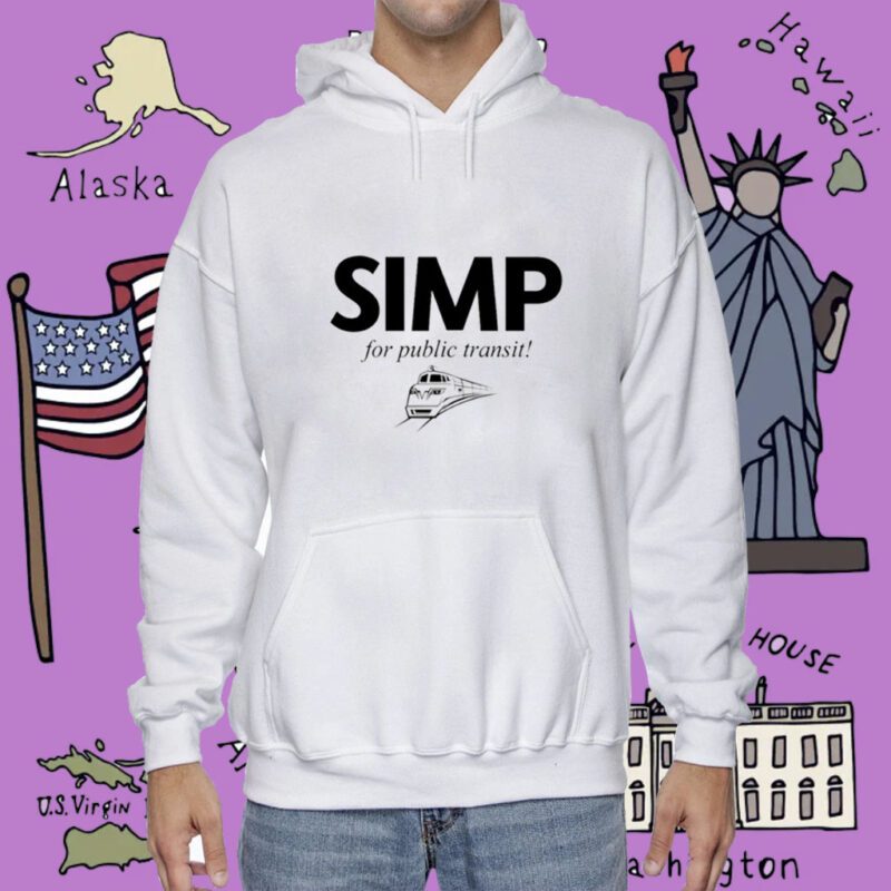 Simp For Public Transit Shirt
