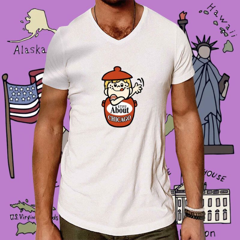 Stfu About Chicago Cookies Shirt