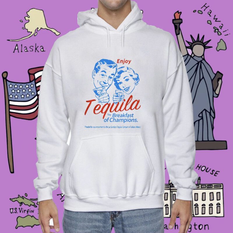 The Breakfasts Of Championss Tequila Special T-Shirt
