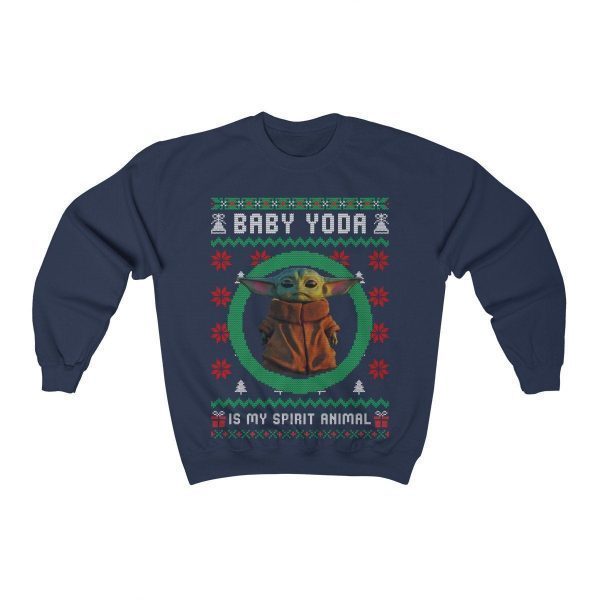Baby Yoda Is My Spirit Animal Ugly Christmas Sweatshirt