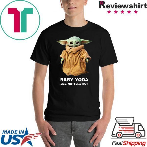 Baby Yoda Size matters not shirt Xmas 2020