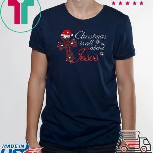 Cross christmas is all about Jesus 2020 T-Shirt
