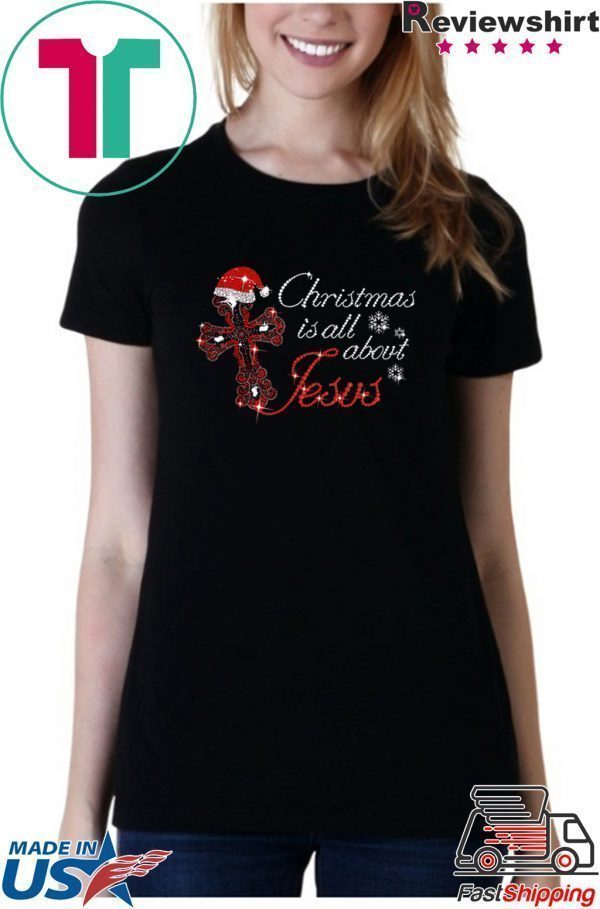 Cross christmas is all about Jesus 2020 T-Shirt