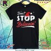 Don’t Stop Believing Santa T-Shirt