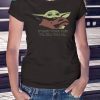 If Baby Yoda Dies I’ll Kill You All Shirt Xmas 2020