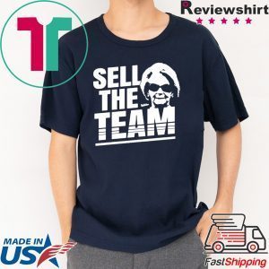 Martha Ford Sell The Team 2020 T Shirts