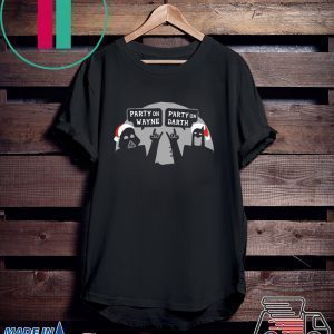 Party On Wayne Party On Darth Christmas Tee Shirt