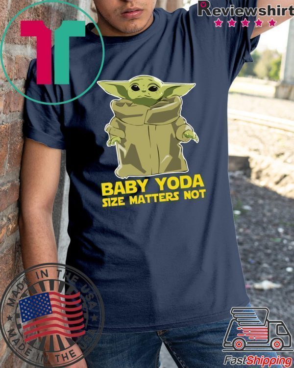 Size Matters Not Baby Yoda The Mandalorian Shirt Christmas 2020