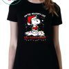 Snoopy on the naughty list and i regret nothing christmas shirt