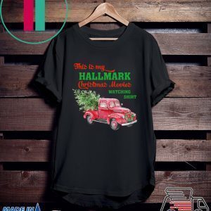 This is my hallmark christmas movie watching christmas shirt