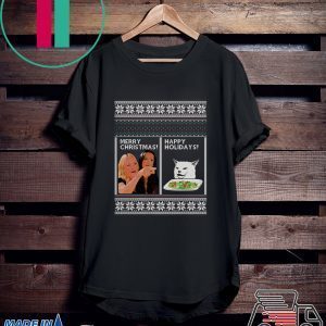 Woman yelling at cat meme merry christmas happy holidays ugly christmas Tee Shirt