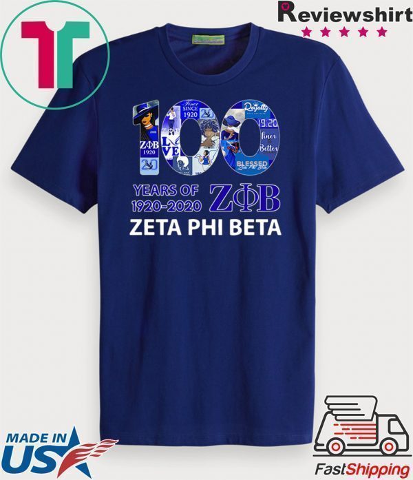 100 Years Of 1920-2020 ZOB Zeta Phi Beta Tee Shirts