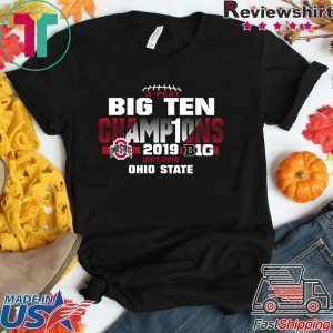 2019 Big Ten Football Champions Ohio State Buckeyes Tee Shirts