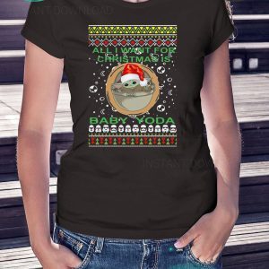 All I Want For Christmas Is Baby Yoda Ugly Christmas 2020 T-Shirt