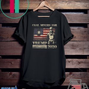 American flag coal miners for Trump 2020 Tee Shirt