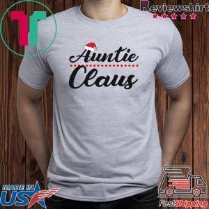 Auntie Claus Tee Shirt