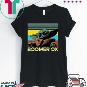 Baby Yoda Boomer Ok 2020 T-Shirts