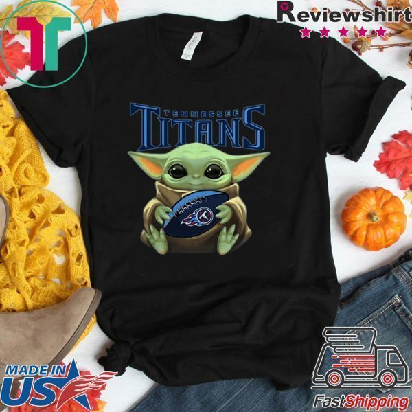 Baby Yoda Hug Tennessee Titans Star Wars Mandalorian Tee Shirt