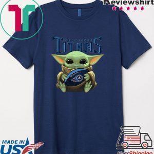 Baby Yoda Hug Tennessee Titans Star Wars Mandalorian Tee Shirt