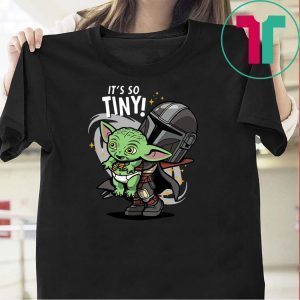 Baby Yoda It’s So Tiny The The Mandalorian Bounty Hunter Shirts