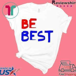 Be Best Donald Trump Tee Shirt