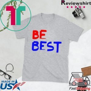 Be Best Donald Trump Tee Shirt