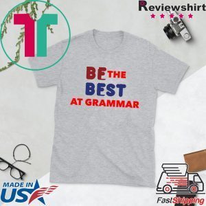 Be Best Parody Melania Trump Tee Shirts