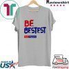 Be Best-est Don't Plagiarize Tee Shirt