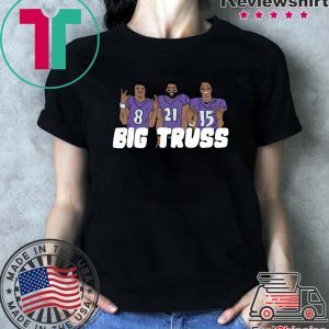 Big Truss Tee Shirts