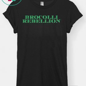 Brocolli Rebellion Tee Shirts