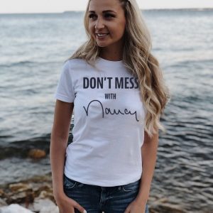 Buy Don't Mess With Nancy Tee Shirt