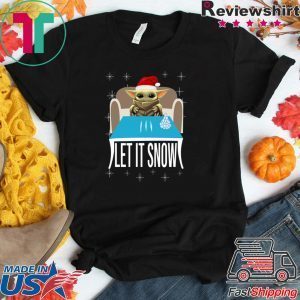 Cocaine Santa Baby Yoda Let It Snow Shirts