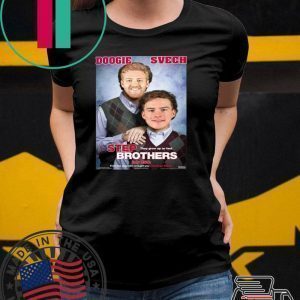 Doogie And Svech - Step Brothes Tee Shirt