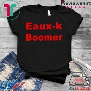 Eaux K Boomer Tee Shirt