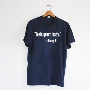 Feels Great Baby Shirt Shirts