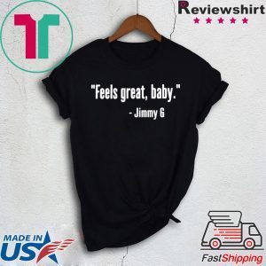 Feels Great Baby Offcial T-Shirt