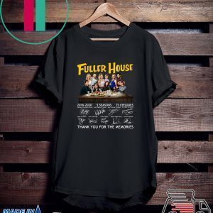 Fuller House Party thank you for the memories Tee Shirt