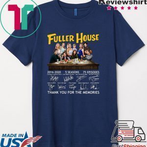 Fuller House Party thank you for the memories Tee Shirt