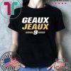 Geaux Burreaux Joe Burrow Tee Shirts