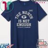 Green Bay Packers The North Is Not Enough Tee Shirts
