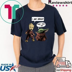 I am Groot Bay Yoda I am Tee Shirt