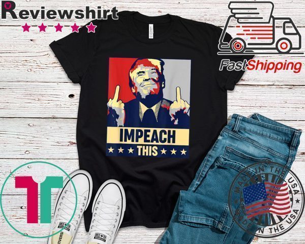 Impeach This Trump Impeachment Republican Political Classic T-Shirt