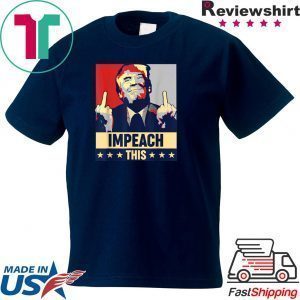 Impeach This Trump Impeachment Republican Political Classic T-Shirt