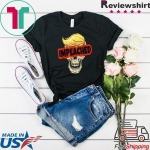 Impeached Trump 45 3rd President - Donald Trump Impeachment Day Tee Shirt
